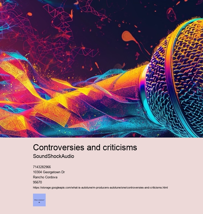 Controversies and criticisms