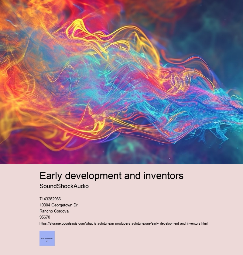 Early development and inventors